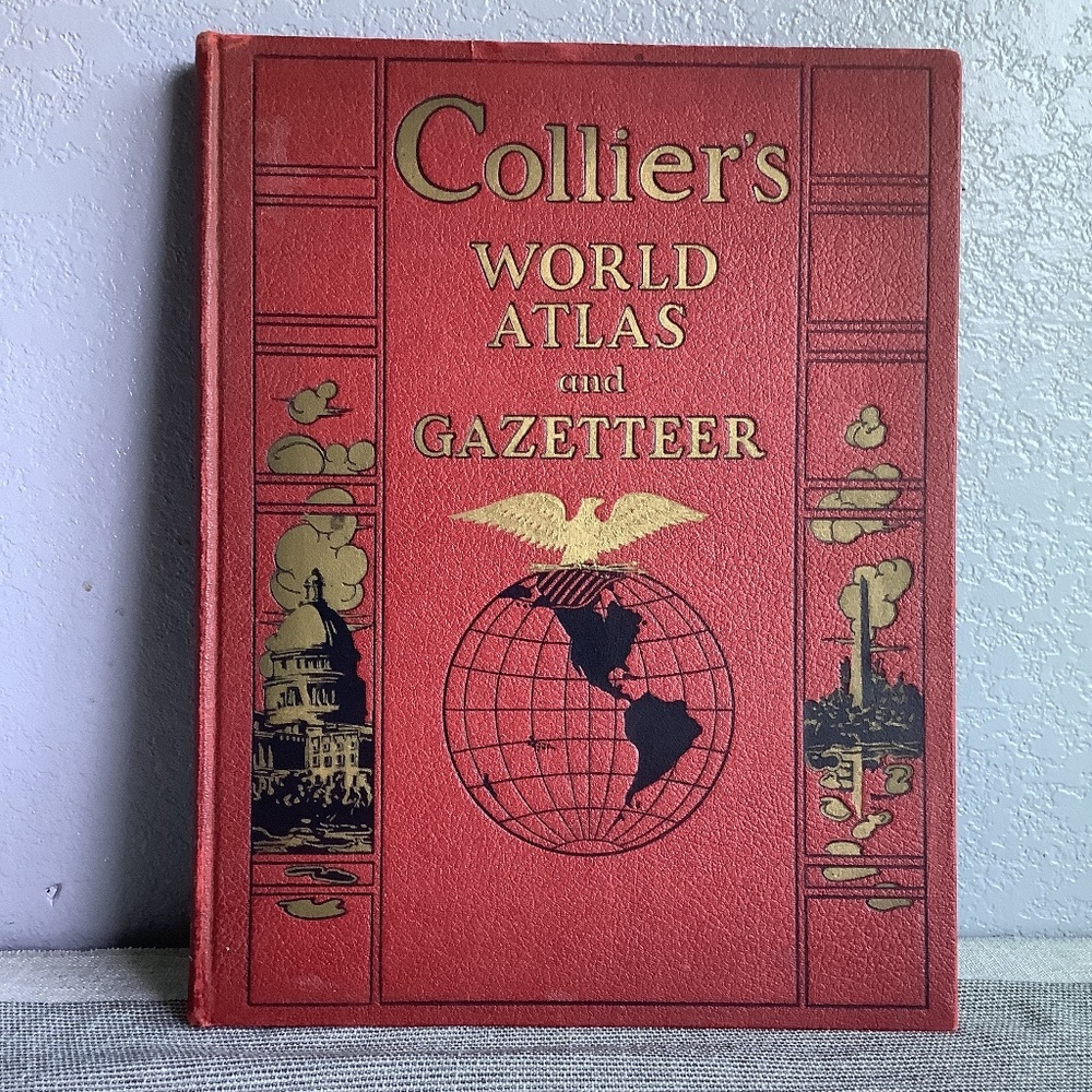 Collier’s World Atlas and Gazetteer